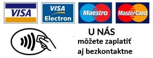 U nás môžete zaplatiť kartou Visa, Visa Electron, Maestro a MasterCard